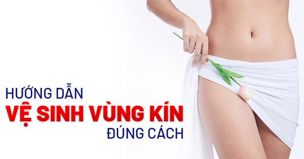 [Bỏ túi] Cách vệ sinh vùng kín bị viêm nhiễm đúng chuẩn